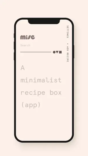 Mise: A minimalist recipe box